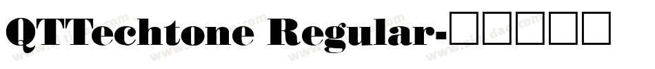 QTTechtone Regular字体转换